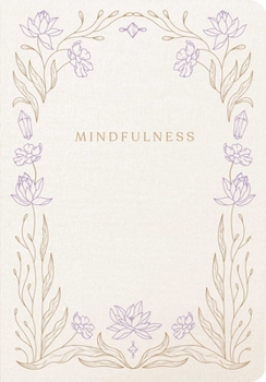 Mindfulness: A Five-Minute Guided Journal (Inner World)