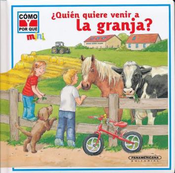 Board book ?Quien Quiere Venir a la Granja? [Spanish] Book