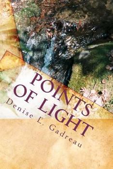 Paperback Points Of Light: A Poetic Journey Book