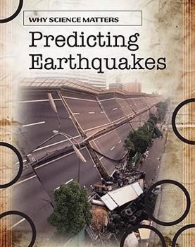 Predicting Earthquakes - Book  of the Why Science Matters
