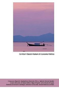 Paperback Scrittori Classici Italiani Di Economia Politica Book