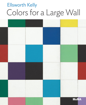 Paperback Ellsworth Kelly: Colors for a Large Wall: MoMA One on One Series Book