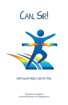 Can Sir! by Yvonne Lehman