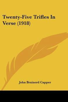 Paperback Twenty-Five Trifles In Verse (1918) Book