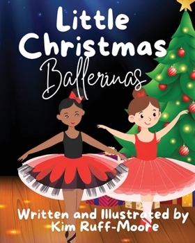 Paperback Little Christmas Ballerinas Book