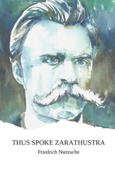 Thus Spoke Zarathustra: The will to power