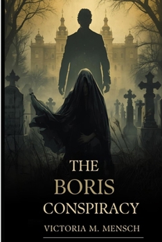 The Boris Conspiracy