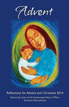 Paperback Reflections for Advent and Christmas 2014 Book