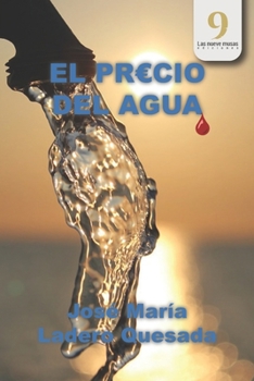 Paperback El precio del agua [Spanish] Book