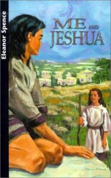 Me and Jeshua (StarMaker Books)