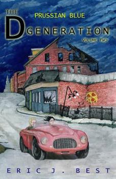 Paperback The D Generation: Prussian Blue Book