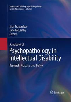 Paperback Handbook of Psychopathology in Intellectual Disability: Research, Practice, and Policy Book
