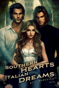 Paperback SOUTHERN HEARTS ITALIAN DREAMS Book