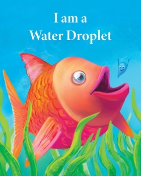 Paperback I am a Water Droplet Book