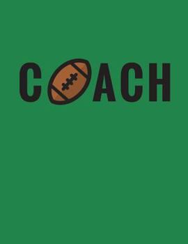 Paperback Coach: Football Coach Composition Notebook Appreciation Gift Book