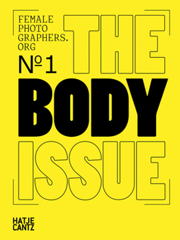 Paperback Female Photographers Org: The Body Issue Book