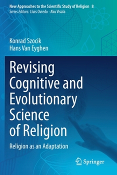 Paperback Revising Cognitive and Evolutionary Science of Religion: Religion as an Adaptation Book