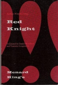 Paperback Red Knight: Serbian Women's Songs Book