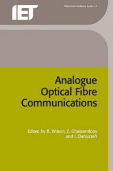Hardcover Analogue Optical Fibre Communications Book