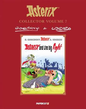 Hardcover Asterix Collector Vol. 7: Asterix and the Big Fight Book