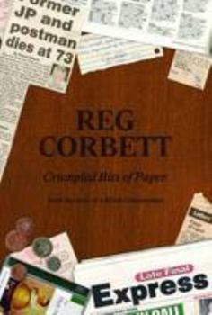 Paperback Crumpled Bits of Paper: From the Desk of a Black Countryman Book