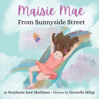 Paperback Maisie Mae From Sunnyside Street Book