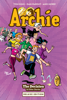 Hardcover Archie: The Decision & Other Stories Deluxe Edition Book
