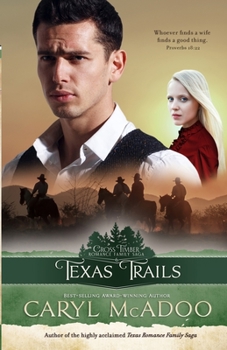 TEXAS TIMBERS - Book #6 of the Cross Timbers Romance Family Saga