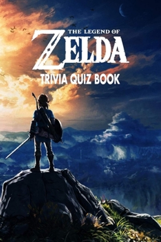 Paperback The Legend of Zelda: Trivia Quiz Book