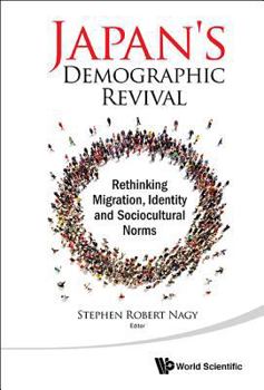 Hardcover Japan's Demographic Revival Book
