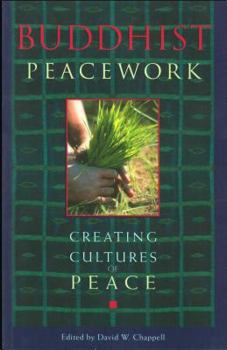 Paperback Buddhist Peacework: Creating Cultures of Peace Book