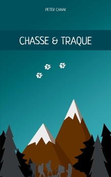 Paperback Chasse & Traque [French] Book