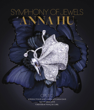 Hardcover Anna Hu: Symphony of Jewels: Opus 2 Book