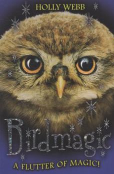 Paperback Birdmagic. Holly Webb Book