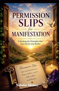 Paperback Permission Slips for Manifestation Book