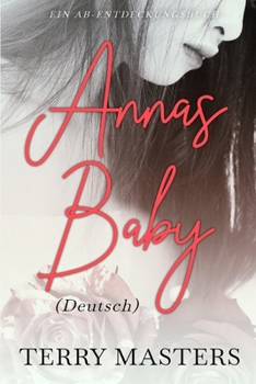 Paperback Annas Baby (Deutsch): Anna's Baby [German] Book