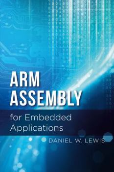 Paperback ARM Assembly for Embedded Applications Book