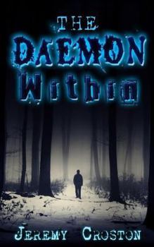 Paperback The Daemon Within (The Inglewood Chronicles) Book