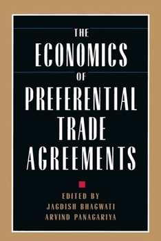 Paperback The Economics of Preferential Trade Agreements Book