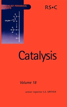 Hardcover Catalysis: Volume 18 Book