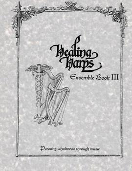 Paperback Healing Harps Ensemble Book 3 Book