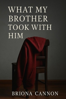 Paperback What My Brother Took Book