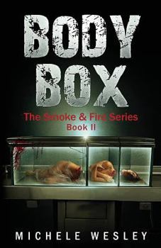 Paperback Body Box: Adult Paranormal Romance (Supernatural Thriller) (Dark Suspense) (The Smoke & Fire Series) Book