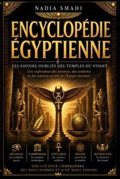 Paperback Encyclopédie Égyptienne: Le Verbe incarné dans les temples [French] Book