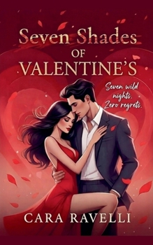 Seven Shades of Valentine's (Seven Shades of Love)