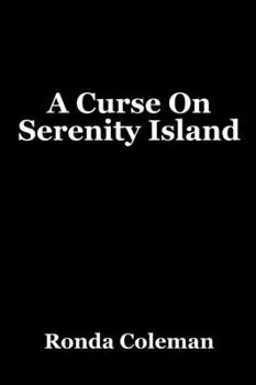 Paperback A Curse on Serenity Island Book