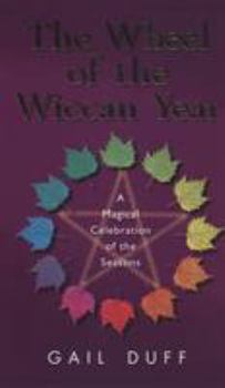 Paperback The Wheel of the Wiccan Year Book