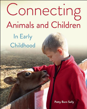 Paperback Connecting Animals and Children in Early Childhood Book