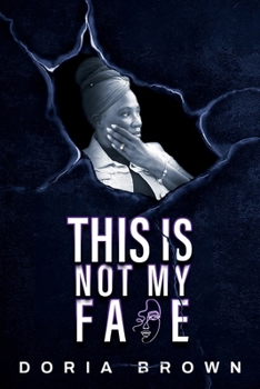 Paperback This Is Not My Face Book
