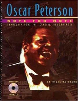 Paperback Oscar Peterson: Note-For-Note Transcriptions of Classic Recordings! [With Performances of Transcriptions by Miles Black] Book